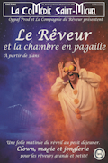 Affiche Le Rêveur et la Chambre en Pagaille - La Comédie Saint-Michel