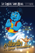 Affiche Aladin et la lampe merveilleuse - La Comédie Saint-Michel