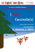 Affiche Un Noel de/2 Coccinelle(s) - La Comédie Saint-Michel