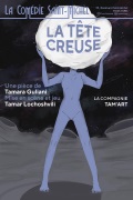 Affiche La Tête Creuse - La Comédie Saint-Michel