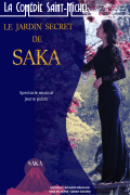 Affiche Le jardin secret de Saka - La Comédie Saint-Michel
