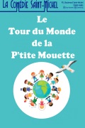 Affiche Le tour du monde de la petite mouette - La Comédie Saint-Michel