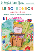 Affiche Le Roi bonbon - La Comédie Saint-Michel