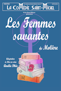 Affiche Les Femmes Savantes - La Comédie Saint-Michel
