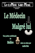 Affiche Le Médecin Malgré Lui - La Comédie Saint-Michel